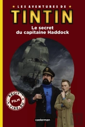 Tintin - le Secret de la Licorne, Livre Jeunesse T2
