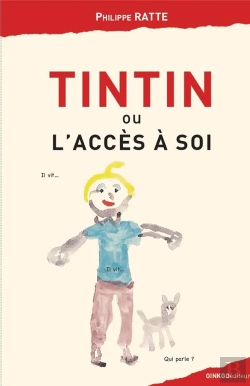 Bertrand.pt - Tintin Ou L'Acces A Soi