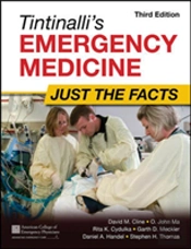 Tintinalli'S Emergency Medicine: Just The Facts, Third Edition