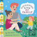 Tiny Blessings: For My Family