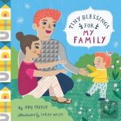 Tiny Blessings: For My Family