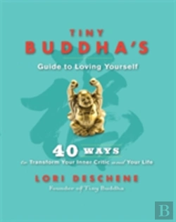 Bertrand.pt - Tiny Buddha'S Guide To Loving Yourself