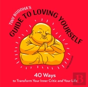 Tiny Buddha'S Guide To Loving Yourself