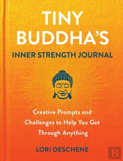Bertrand.pt - Tiny Buddha'S Inner Strength Journal