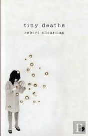 Tiny Deaths