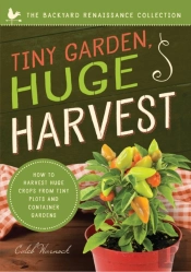 Tiny Garden, Huge Harvest