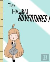 Tiny Halrai Adventures