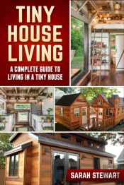 Tiny Home Living