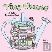 Tiny Homes Cute Colouring Book
