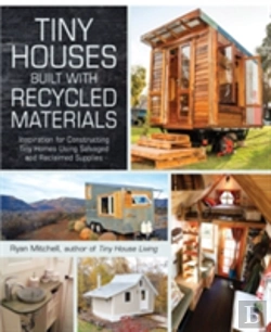 Bertrand.pt - Tiny Houses Built With Recycled Materials