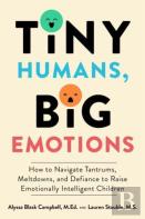 Tiny Humans, Big Emotions