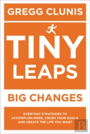 Tiny Leaps, Big Changes