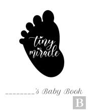 Tiny Miracle Baby Book