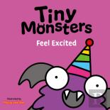 Tiny Monsters Feel Excited