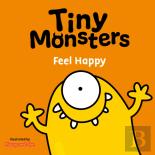 Tiny Monsters Feel Happy