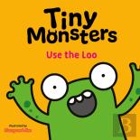 Tiny Monsters Use The Loo
