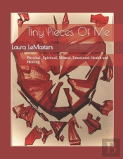 Tiny Pieces Of Me