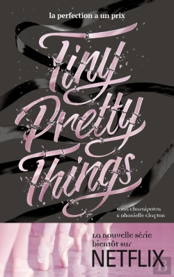 Bertrand.pt - Tiny Pretty Things Tome 1 ; Tiny Pretty Things ; La Perfection A Un Prix