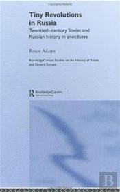 Tiny Revolutions In Russia