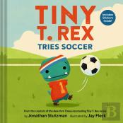 Tiny T. Rex Tries Soccer