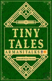 Tiny Tales: Emerald Green Version [A Collection Of Short-Short Stories On Soft Skills] (Tiny Tales