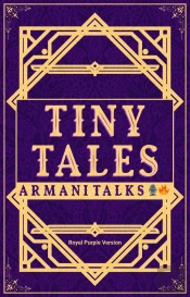 Tiny Tales: Royal Purple Version [A Collection Of Short-Short Stories On Soft Skills] (Tiny Tales