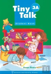 Tiny Talk: 3: Student Book A