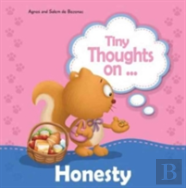 Tiny Thoughts On Honesty