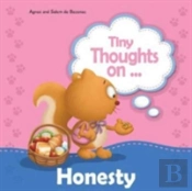 Tiny Thoughts On Honesty