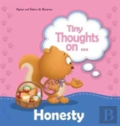 Tiny Thoughts On Honesty