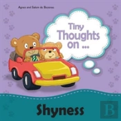 Tiny Thoughts On Shyness