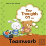 Tiny Thoughts On Teamwork