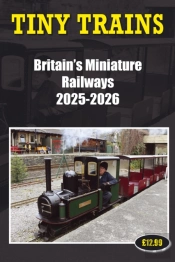 Tiny Trains - Britain'S Miniature Railways 2025-2026