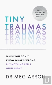 Tiny Traumas