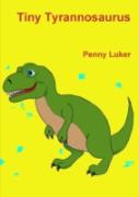 Tiny Tyrannosaurus