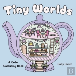 Bertrand.pt - Tiny Worlds Cute Colouring Book
