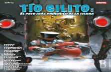 Tio Gilito. El Pato Mas Poderoso De Latierra (Marvel Disney)