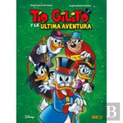 Tio Gilito Y La Ultima Aventura
