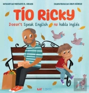Tio Ricky Doesnâ€™T Speak English / Tio Ricky No Habla Ingles