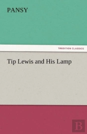 Tip Lewis And His Lamp
