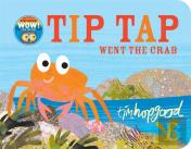 Tip Tap Went The Crab