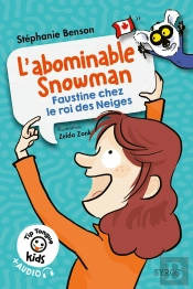 Tip Tongue Kids : L'Abominable Snowman : Faustine Chez Le Roi Des Neiges : Niveau 2