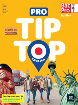 Bertrand.pt - Tip Top English : 1re-Terminale Bac Pro : Livre De L'Élève (Édition 2020)
