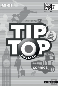 Bertrand.pt - Tip-Top English Seconde Bac Pro Corrige