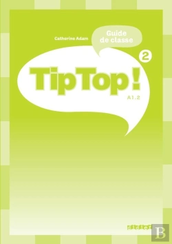 Bertrand.pt - Tip Top ; Niveau 2 ; Guide De Classe