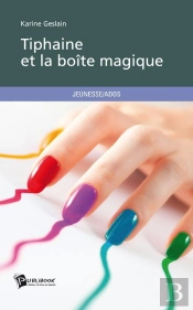Tiphaine Et La Boite Magique