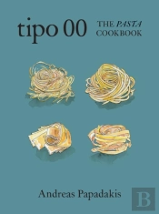 Tipo 00 The Pasta Cookbook