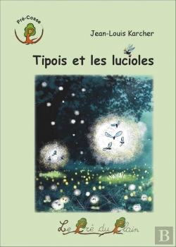 Bertrand.pt - Tipois Et Les Lucioles
