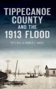 Tippecanoe County And The 1913 Flood