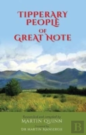Tipperary People Of Great Note